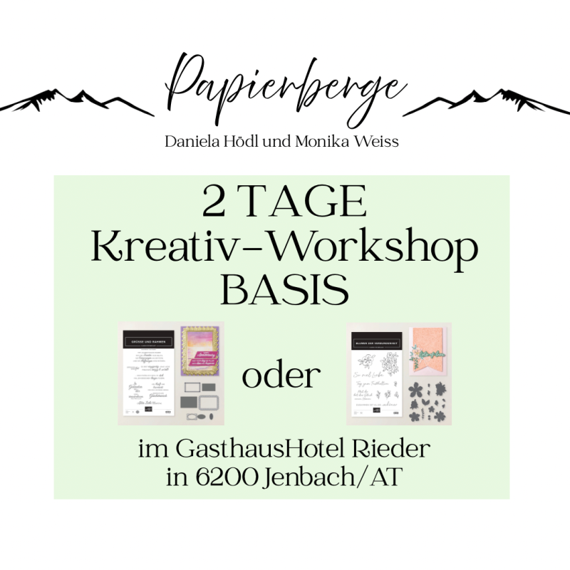 2-tägiger Kreativ Workshop mit dem Papierberge Team Daniela Hödl und Monika Weiss in Fischl bei Jenbach - Tirol